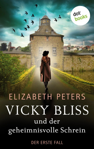Elizabeth Peters: Vicky Bliss und der geheimnisvolle Schrein - Der erste Fall