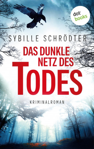 Sybille Schrödter: Das dunkle Netz des Todes
