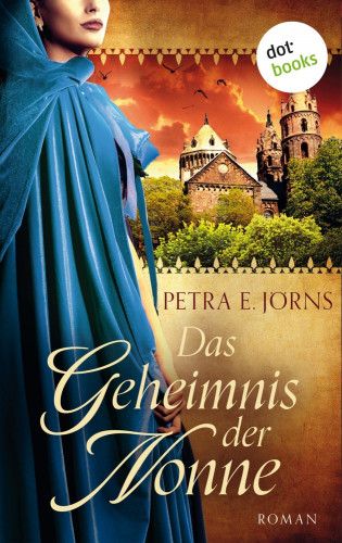 Petra E. Jörns: Das Geheimnis der Nonne