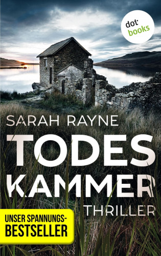 Sarah Rayne: Todeskammer