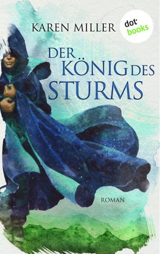 Karen Miller: Der König des Sturms: Die Chroniken von Lur - Band 2