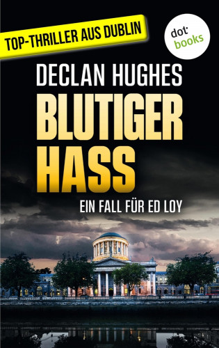 Declan Hughes: Blutiger Hass