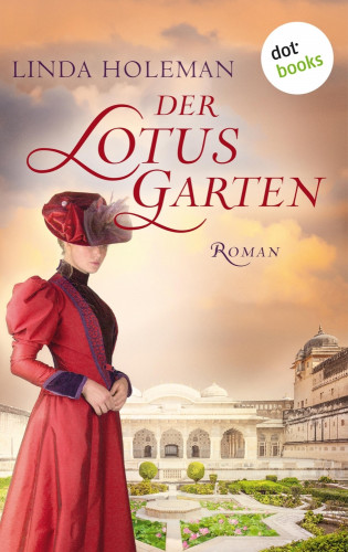 Linda Holeman: Der Lotusgarten