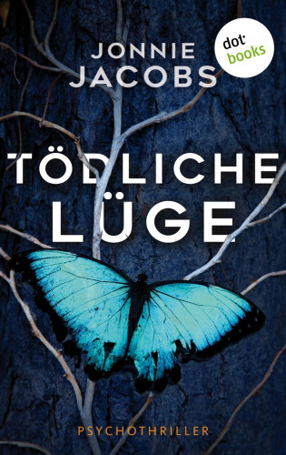 Jonnie Jacobs: Tödliche Lüge