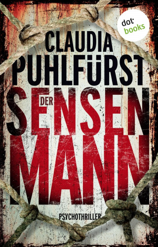 Claudia Puhlfürst: Der Sensenmann: Ein Fall für Lara Birkenfeld 2