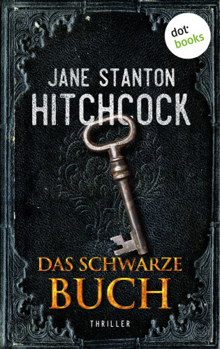 Jane Stanton Hitchcock: Das schwarze Buch