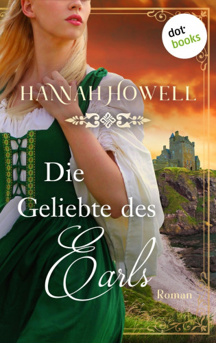 Hannah Howell, Elisabeth Hartmann: Die Geliebte des Earls