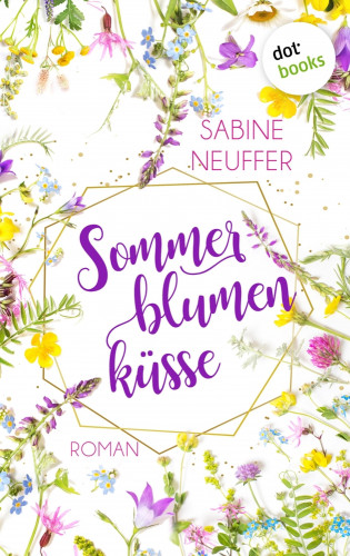 Sabine Neuffer: Sommerblumenküsse