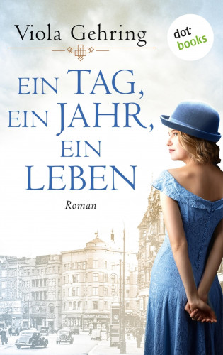Viola Gehring: Ein Tag, ein Jahr, ein Leben