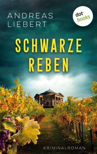 Andreas Liebert: Schwarze Reben