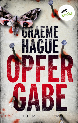 Graeme Hague: Opfergabe