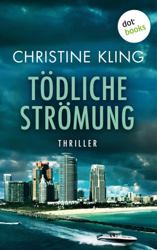 Christine Kling: Tödliche Strömung - Ein Fall für Sullivan: Band 2