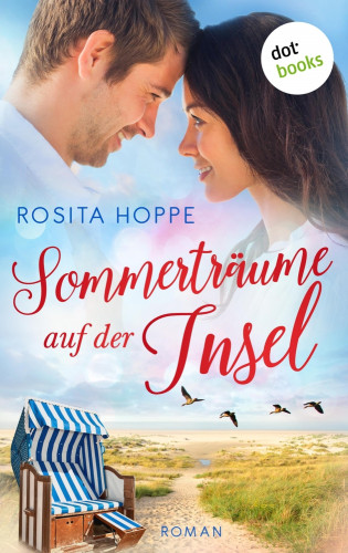 Rosita Hoppe: Sommerträume auf der Insel – oder: Herzchaos