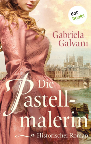 Gabriela Galvani: Die Pastellmalerin