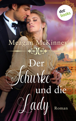 Meagan McKinney: Der Schurke und die Lady