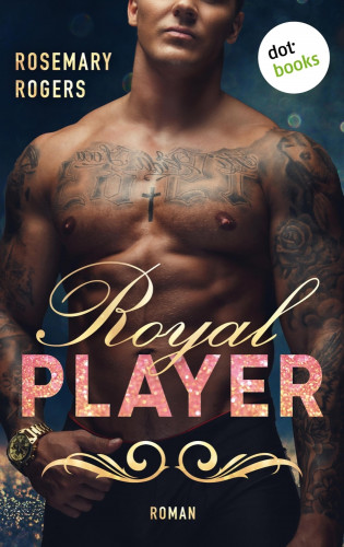 Rosemary Rogers: Royal Player