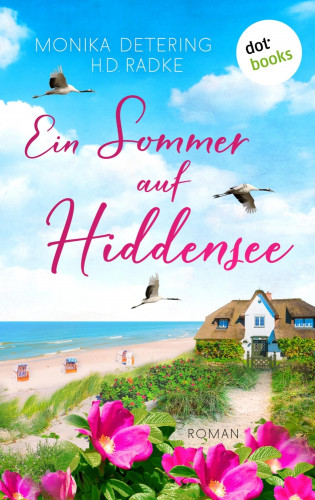 Horst-Dieter Radke, Monika Detering: Ein Sommer auf Hiddensee