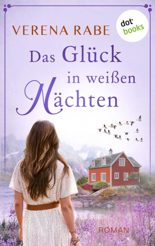 Verena Rabe: Das Glück in weißen Nächten