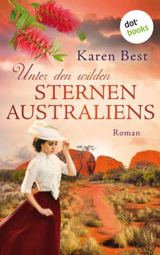 Karen Best: Unter den wilden Sternen Australiens