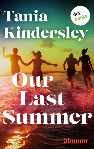 Tania Kindersley: Our Last Summer