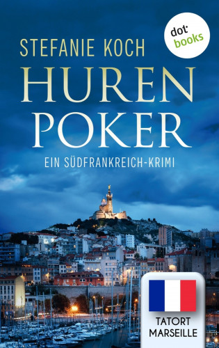 Stefanie Koch: Hurenpoker