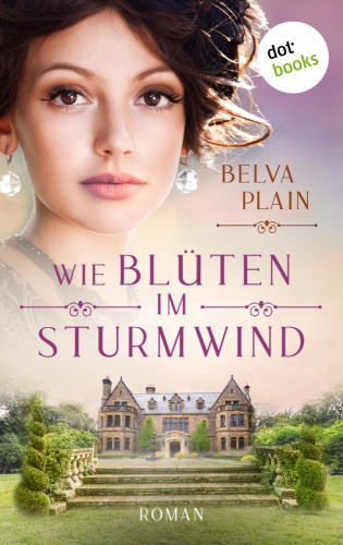 Belva Plain: Wie Blüten im Sturmwind