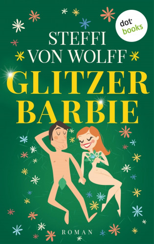 Steffi von Wolff: Glitzerbarbie