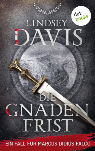 Lindsey Davis: Die Gnadenfrist