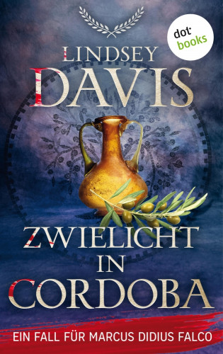 Lindsey Davis: Zwielicht in Cordoba