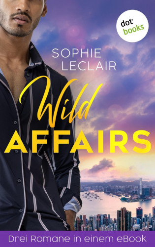 Sophie Leclair: Wild Affairs