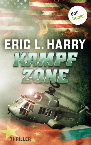 Eric L. Harry: Kampfzone
