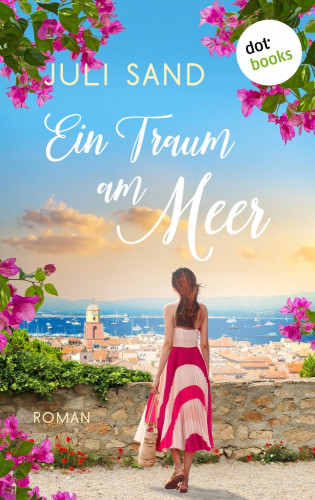 Juli Sand: Ein Traum am Meer