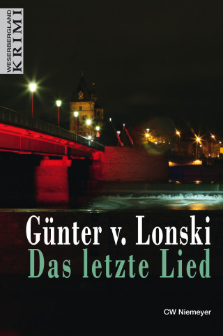 Günter von Lonski: Das letzte Lied