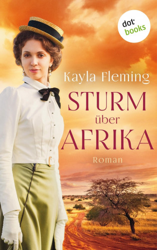 Kayla Fleming: Sturm über Afrika