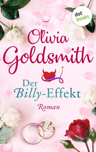 Olivia Goldsmith: Der Billy-Effekt