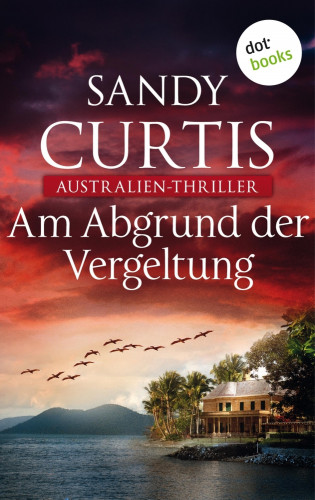 Sandy Curtis: Am Abgrund der Vergeltung