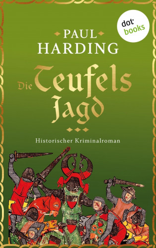 Paul Harding: Die Teufelsjagd