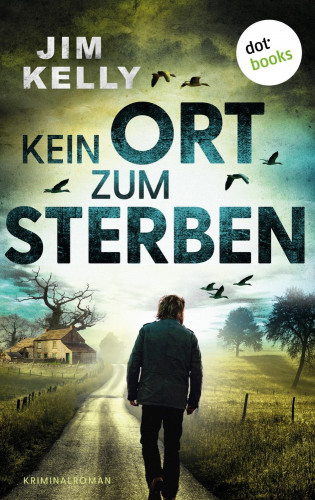 Jim Kelly: Kein Ort zum Sterben