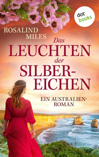 Rosalind Miles: Das Leuchten der Silbereichen