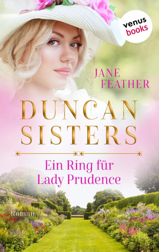 Jane Feather: Duncan Sisters - Ein Ring für Lady Prudence