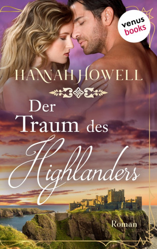 Hannah Howell: Der Traum des Highlanders