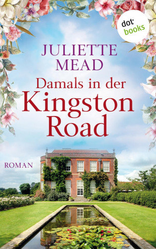 Juliette Mead: Damals in der Kingston Road