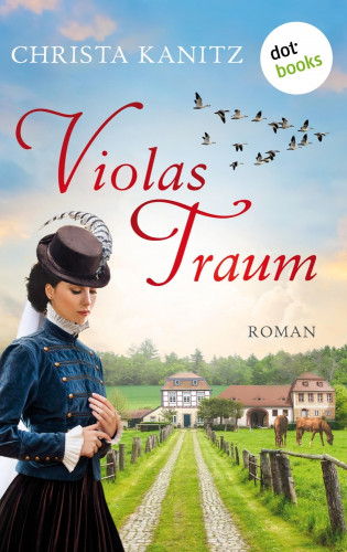 Christa Kanitz: Violas Traum