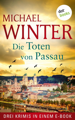 Michael Winter: Die Toten von Passau