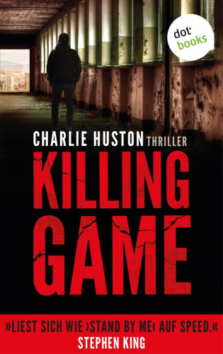 Charlie Huston: Killing Game