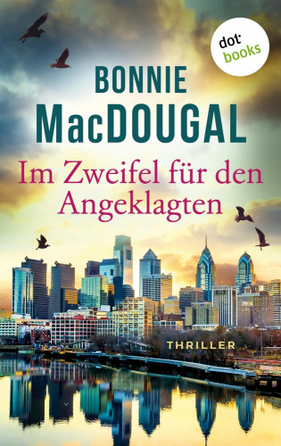 Bonnie MacDougal: Im Zweifel für den Angeklagten