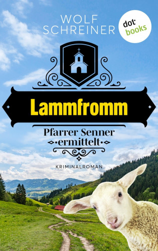 Wolf Schreiner: Lammfromm