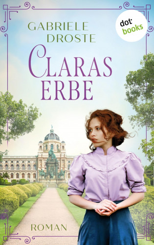 Gabriele Droste: Claras Erbe