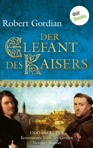 Robert Gordian: Der Elefant des Kaisers