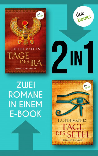 Judith Mathes: Tage des Ra & Tage des Seth